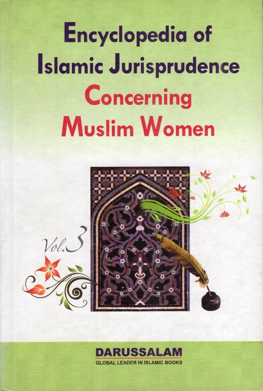 Encyclopedia Of Islamic Jurisprudence Concerning Muslim Women (3 Vols)